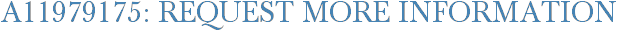 A11979175: Request More Information