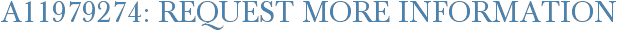 A11979274: Request More Information