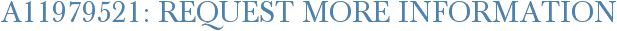 A11979521: Request More Information