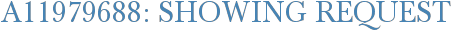 A11979688: Showing Request
