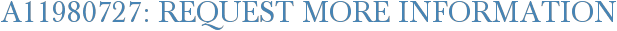 A11980727: Request More Information