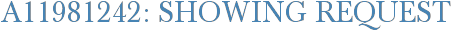 A11981242: Showing Request