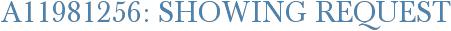 A11981256: Showing Request