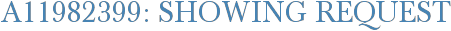 A11982399: Showing Request
