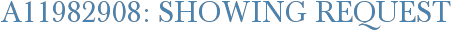 A11982908: Showing Request