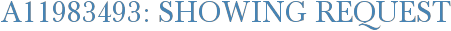 A11983493: Showing Request