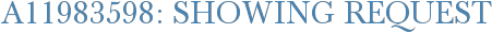 A11983598: Showing Request
