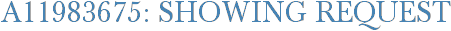 A11983675: Showing Request