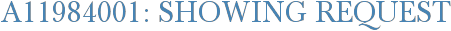 A11984001: Showing Request