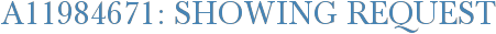 A11984671: Showing Request
