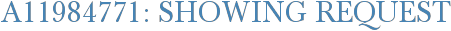 A11984771: Showing Request