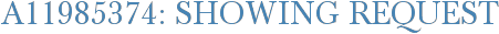 A11985374: Showing Request