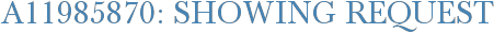 A11985870: Showing Request