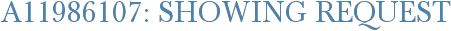 A11986107: Showing Request