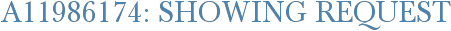 A11986174: Showing Request