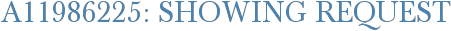 A11986225: Showing Request
