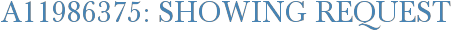 A11986375: Showing Request