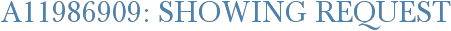 A11986909: Showing Request