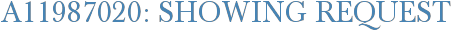 A11987020: Showing Request