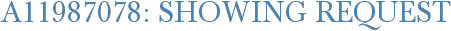 A11987078: Showing Request