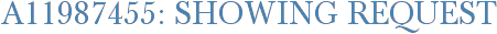 A11987455: Showing Request