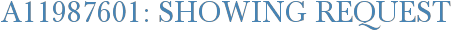 A11987601: Showing Request