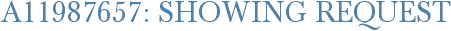 A11987657: Showing Request