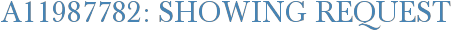 A11987782: Showing Request