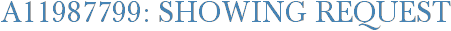 A11987799: Showing Request