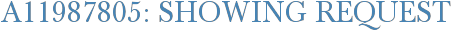 A11987805: Showing Request