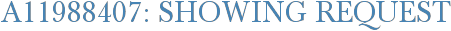 A11988407: Showing Request