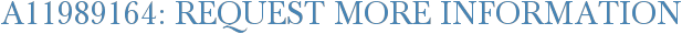 A11989164: Request More Information