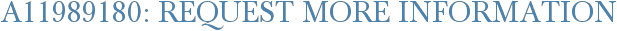 A11989180: Request More Information