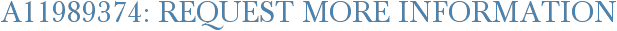 A11989374: Request More Information