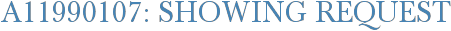 A11990107: Showing Request