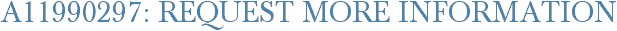 A11990297: Request More Information