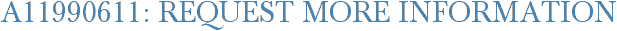 A11990611: Request More Information