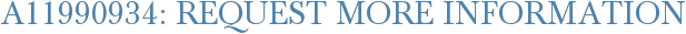 A11990934: Request More Information