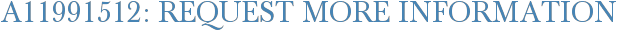 A11991512: Request More Information
