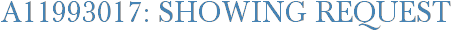 A11993017: Showing Request