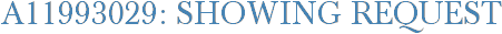A11993029: Showing Request