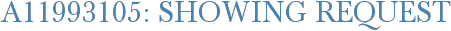 A11993105: Showing Request