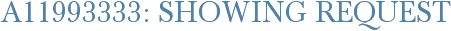 A11993333: Showing Request