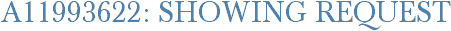 A11993622: Showing Request