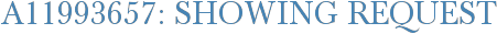 A11993657: Showing Request