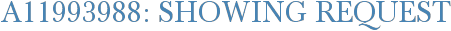 A11993988: Showing Request