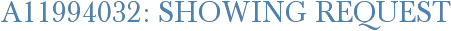 A11994032: Showing Request