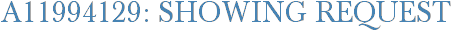 A11994129: Showing Request