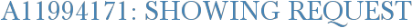 A11994171: Showing Request