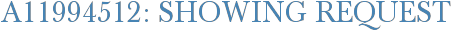 A11994512: Showing Request